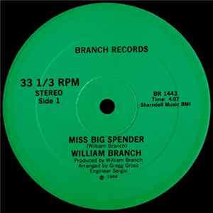 William M. Branch III - Miss Big Spender FLAC