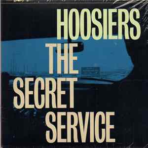 The Hoosiers - The Secret Service FLAC