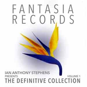 Ian Anthony Stephens Presents Various - The Definitive Collection (Volume 1) FLAC