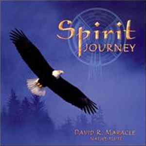 David R. Maracle - Spirit Journey FLAC