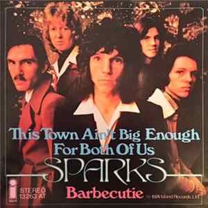 Sparks - This Town Ain't Big Enough For Both Of Us FLAC