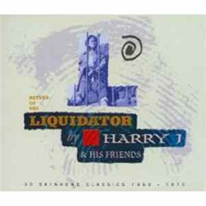 Various - Return Of The Liquidator By Harry J & His Friends FLAC