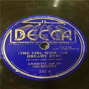 Ambrose & His Orchestra - The Girl With The Dreamy Eyes / She Wore A Little Jacket Of Blue FLAC
