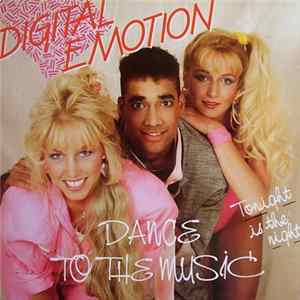 Digital Emotion - Dance To The Music FLAC