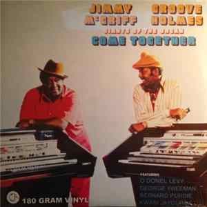 Jimmy McGriff - Groove Holmes - Giants Of The Organ Come Together FLAC
