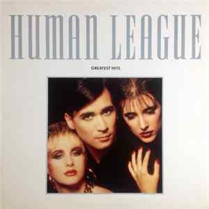 The Human League - Greatest Hits FLAC