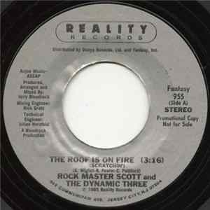 Rock Master Scott And The Dynamic Three - The Roof Is On Fire FLAC