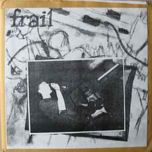 Frail - Idle Hands Hold Nothing FLAC