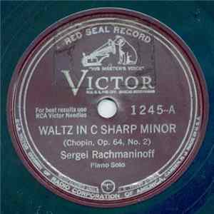 Sergei Rachmaninoff - Waltz In C Sharp Minor (Op. 64, No. 2) / Waltz In A Flat Major (Op. 64, No. 3) FLAC