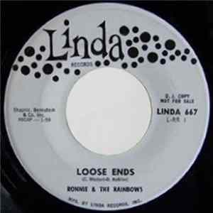Ronnie & The Rainbows - Loose Ends / Sombrero FLAC