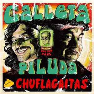 Galleta Piluda - Chuflagaitas FLAC
