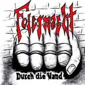 Foiernacht - Durch Die Wand FLAC