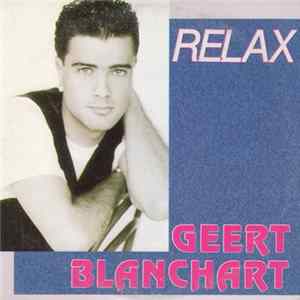 Geert Blanchart - Relax FLAC