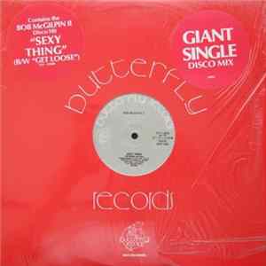Bob McGilpin II - Sexy Thing FLAC