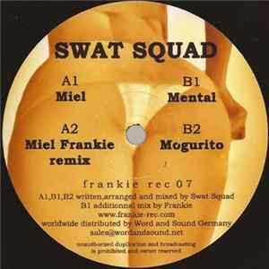 Swat Squad - Miel FLAC