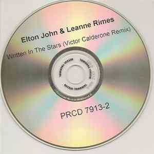 Elton John & LeAnne Rimes - Written In The Stars (Victor Calderone Remix) FLAC