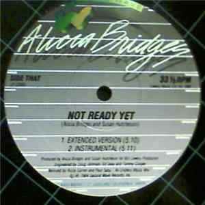 Alicia Bridges - Under The Cover Of Darkness / Not Ready Yet FLAC