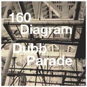 Dubb Parade - 160 Diagram FLAC