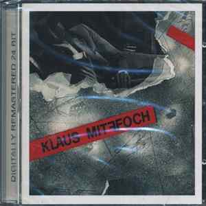 Klaus Mitffoch - Klaus Mitffoch FLAC