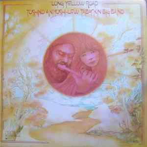 Toshiko Akiyoshi-Lew Tabackin Big Band - Long Yellow Road FLAC