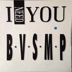 B.V.S.M.P. - I Need You FLAC