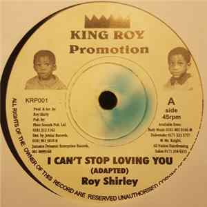 Roy Shirley - I Can't Stop Loving You FLAC