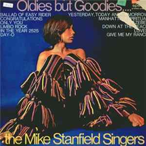 The Mike Stanfield Singers - Oldies But Goodies FLAC