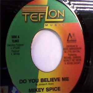 Mikey Spice - Do You Believe Me FLAC