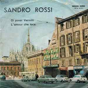 Sandro Rossi - Ol Pover Vermilii / L'Amour Che Toca FLAC