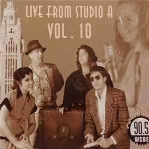 Various - Live From Studio A - WCBE Vol. 10 FLAC