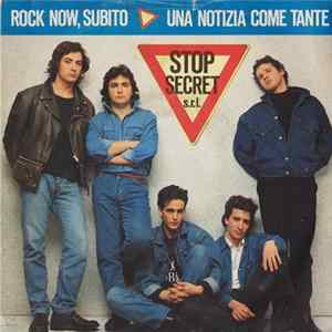 Stop Secret S.r.l. - Rock Now, Subito / Una Notizia Come Tante FLAC