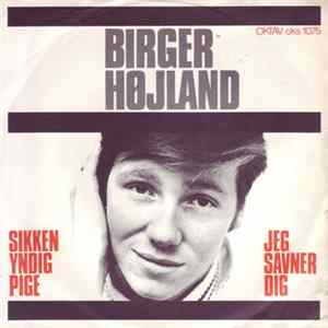 Birger Højland - Sikken Yndig Pige FLAC