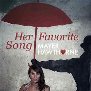 Mayer Hawthorne - Her Favorite Song FLAC
