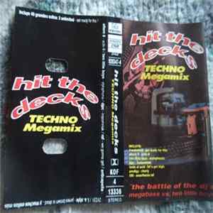 Various - Hit The Decks - Techno Megamix - The Battle Of The DJ's FLAC