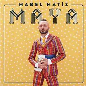 Mabel Matiz - Maya FLAC