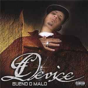 Device - Bueno O Malo FLAC