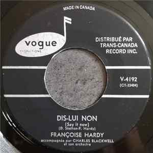 Françoise Hardy - Dis-Lui Non / Son Amour S'Est Endormi FLAC