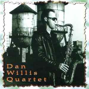 Dan Willis Quartet - Dan Willis Quartet FLAC