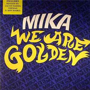 MIKA - We Are Golden (Remixes) FLAC
