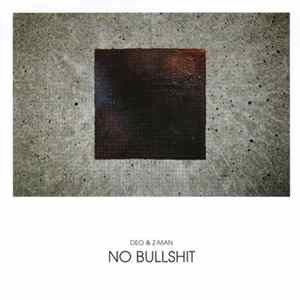 Deo & Z-Man - No Bullshit FLAC