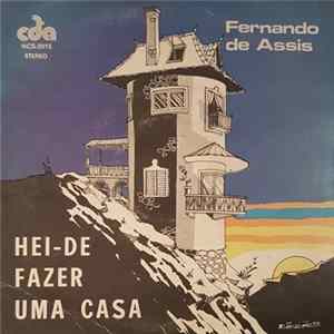 Fernando De Assis - Hei-de Fazer Uma Casa FLAC