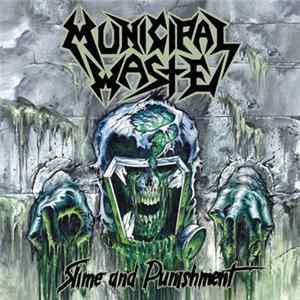 Municipal Waste - Slime And Punishment FLAC