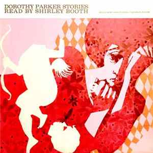 Shirley Booth - Dorothy Parker Stories Read By Shirley Booth FLAC