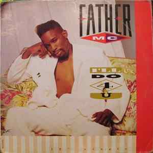 Father MC - I'll Do 4 U FLAC