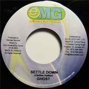 Ghost , Charlie X - Settle Down FLAC