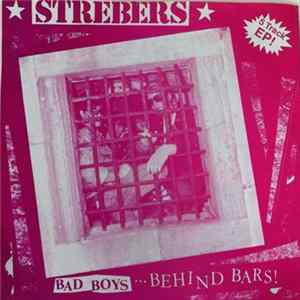 Strebers - Bad Boys...Behind Bars! FLAC