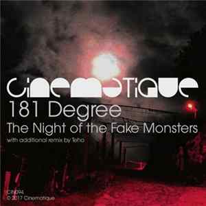 181 Degree - The Night Of The Fake Monsters FLAC