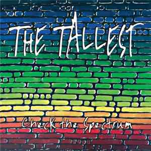 The Tallest - Check The Spectrum FLAC