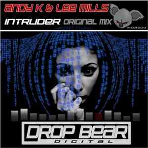 Andy K & Lee Mills - Intruder FLAC