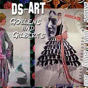 Ds-ARt - Goblens And Gilberts FLAC
